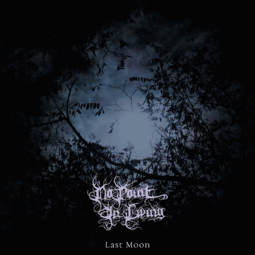 No Point In Living : Last Moon